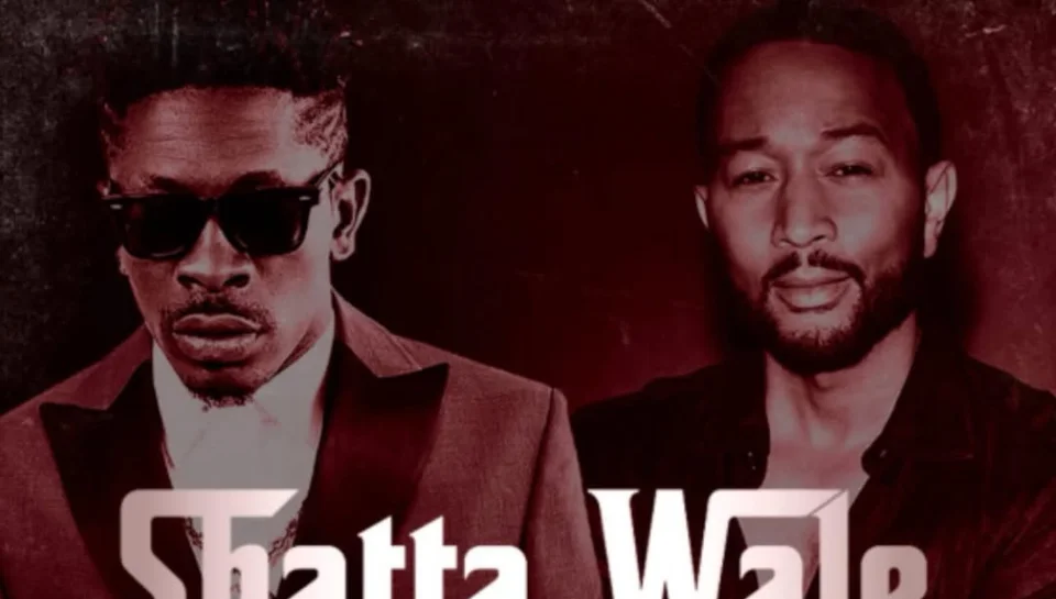 Shatta Wale et John Legend unissent leurs voix sur "Ain’t Nobody"