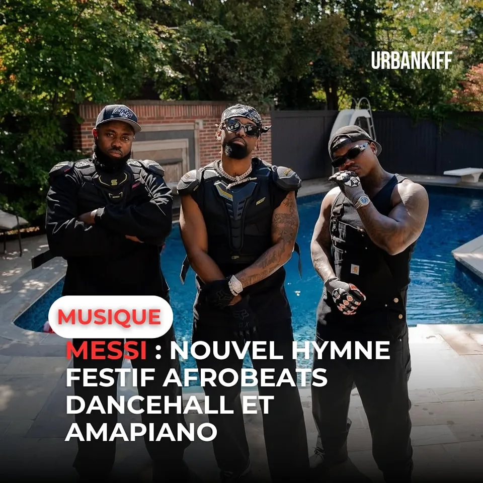 MESSI : LE NOUVEL HYMNE FESTIF AFROBEATS DANCEHALL ET AMAPIANO